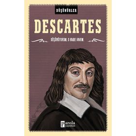 Descartes Düşünürler - Ahmet Üzümcüoğlu