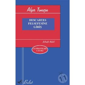 DESCARTES FELSEFESINE GİRİŞ - AŞFAR TİMUÇİN