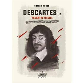 Descartes ile Yaşam ve Felsefe (Ciltli) Kitap