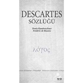 Descartes Sözlüğü - Denis Kambouchner; F. De Buzonz