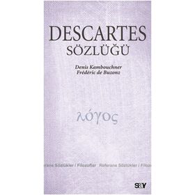 DESCARTES SÖZLÜĞÜ - JOHN COTTINGHAM