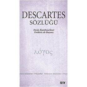 DESCARTES SÖZLÜĞÜ - JOHN COTTINGHAM