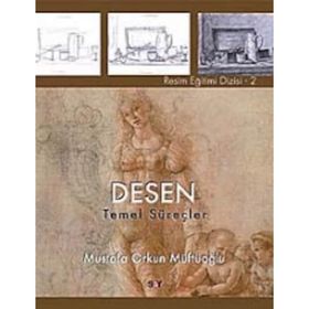 DESEN - TEMEL SÜREÇLER - MUSTAFA ORKUN MÜFTÜOĞLU