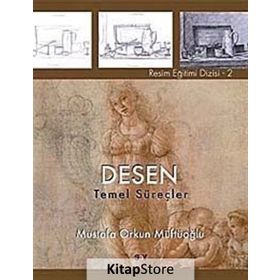 DESEN - TEMEL SÜREÇLER - MUSTAFA ORKUN MÜFTÜOĞLU