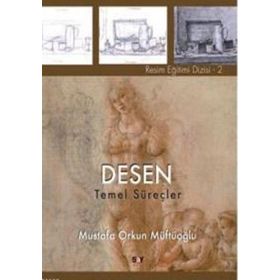 DESEN - TEMEL SÜREÇLER - MUSTAFA ORKUN MÜFTÜOĞLU
