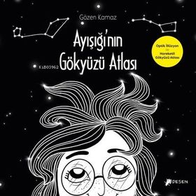 Desen Yayınları Ayışığı'nın Gökyüzü Atlası