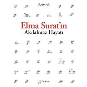 Desen Yayınları Elma Surat'ın Akılalmaz Hayatı