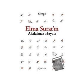 Desen Yayınları Elma Surat'ın Akılalmaz Hayatı