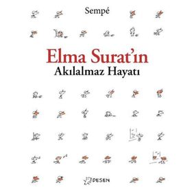 Desen Yayınları Elma Surat'ın Akılalmaz Hayatı