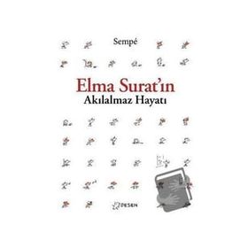 Desen Yayınları Elma Surat'ın Akılalmaz Hayatı