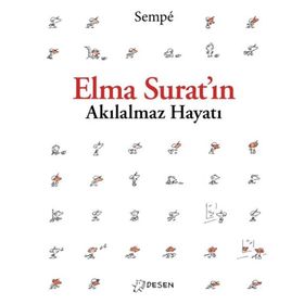 Desen Yayınları Elma Surat'ın Akılalmaz Hayatı