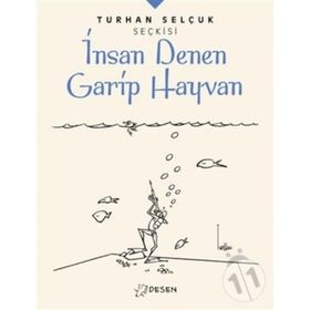 Desen Yayınları İnsan Denen Garip Hayvan