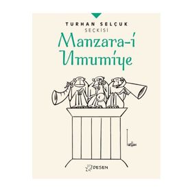 Desen Yayınları Manzara-i Umumiye Turhan Selçuk Seçkisi
