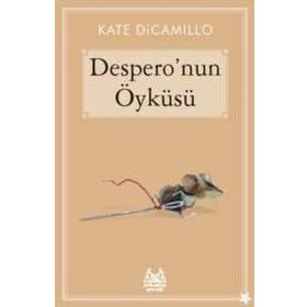 Despero’nun Öyküsü - Kate DiCamillo
