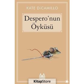 Despero’nun Öyküsü - Kate DiCamillo