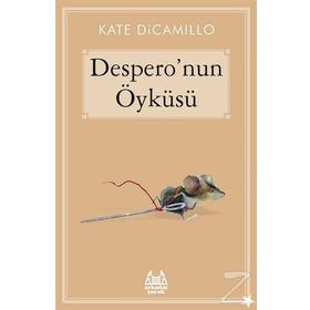 Despero’nun Öyküsü - Kate DiCamillo
