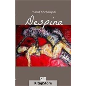 Despina - Yunus Karakoyun