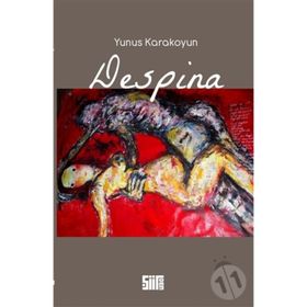Despina - Yunus Karakoyun