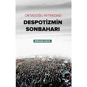 Despotizmin Sonbaharı - Rıdvan Kaya