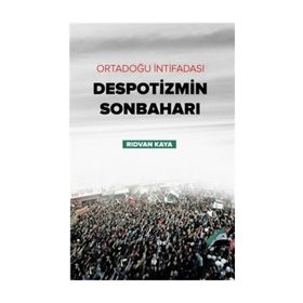 Despotizmin Sonbaharı - Rıdvan Kaya