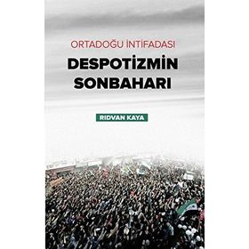 Despotizmin Sonbaharı - Rıdvan Kaya