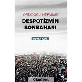 Despotizmin Sonbaharı - Rıdvan Kaya