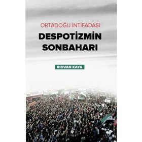 Despotizmin Sonbaharı - Rıdvan Kaya