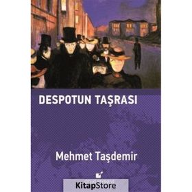 Despotun Taşrası - Mehmet Taşdemir