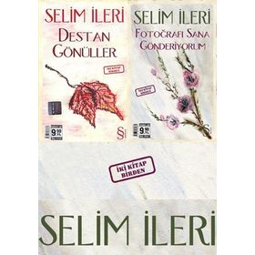 DESTAN GÖNÜLLER - SELIM İLERİ