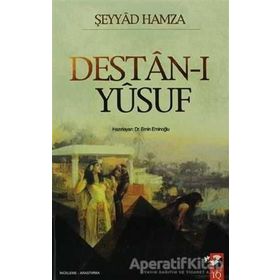 DESTAN-I YUSUF - ŞEYYAD HAMZA