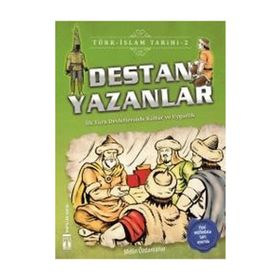Destan Yazanlar-Türk İslam Tarihi 2 - Metin Özdamarlar