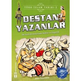 Destan Yazanlar-Türk İslam Tarihi 2 - Metin Özdamarlar