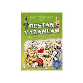 Destan Yazanlar-Türk İslam Tarihi 2 - Metin Özdamarlar