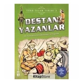 Destan Yazanlar-Türk İslam Tarihi 2 - Metin Özdamarlar