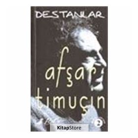 DESTANLAR -2 - AŞFAR TİMUÇİN