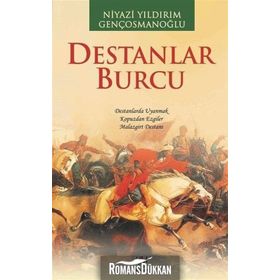 DESTANLAR BURCU BÜTÜN ŞİİRLERİ 1 - NIYAZI YILDIRIM GENÇOSMANOĞLU