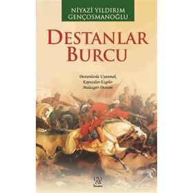 DESTANLAR BURCU BÜTÜN ŞİİRLERİ 1 - NIYAZI YILDIRIM GENÇOSMANOĞLU