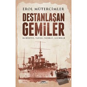 DESTANLAŞAN GEMILER - EROL MÜTERCİMLER