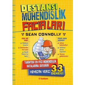Destansı Mühendislik Faciaları - Sean Connolly