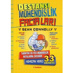 Destansı Mühendislik Faciaları - Sean Connolly