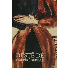 Deste De - Emerike Serdar