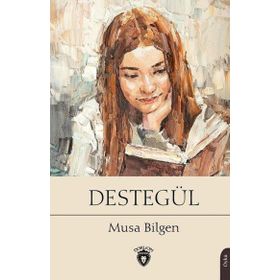 Destegül - Musa Bilgen
