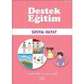 Destek Eğitim - Sosyal Hayat - uzm meryem sahin Atilla Tazebay