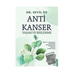 Destek Yayınları Anti Kanser Yaşam ve Beslenme