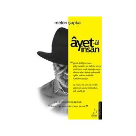 Destek Yayınları Ayet-ul İnsan - Hicretini Yanında Taşır İnsan Kitap