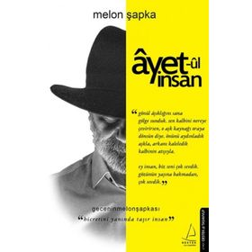 Destek Yayınları Ayet-ul İnsan - Hicretini Yanında Taşır İnsan Kitap