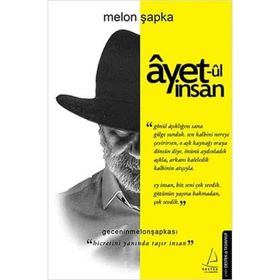 Destek Yayınları Ayet-ul İnsan - Hicretini Yanında Taşır İnsan Kitap