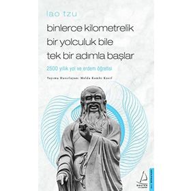 Destek Yayınları Binlerce Kilometrelik Bir Yolculuk Bile Tek Bir Adımla Başlar Lao Tzu