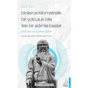 Destek Yayınları Binlerce Kilometrelik Bir Yolculuk Bile Tek Bir Adımla Başlar Lao Tzu