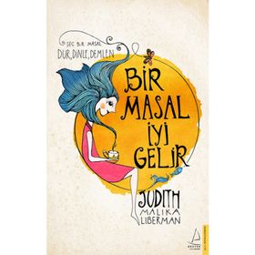 Destek Yayınları Bir Masal İyi Gelir